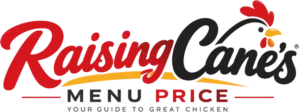Raising Cane’s Menu With Prices 2026